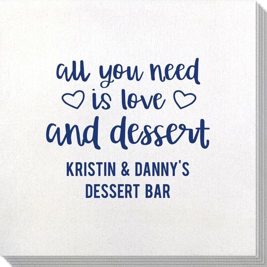 All You Need Is Love and Dessert Bamboo Luxe Napkins
